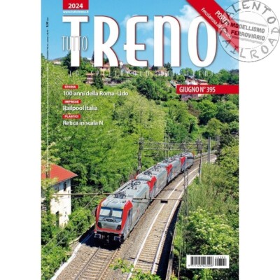 Railway Magazine TUTTOTRENO Number 395 June 2024