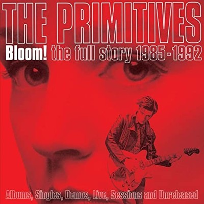 PRIMITIVES - BLOOM!  THE FULL STORY 1985-1 - Neue CD - D46z