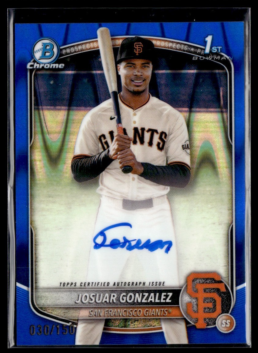 2025 Bowman Chrome 1st Blue Josuar Gonzalez Auto /150 San Francisco Giants