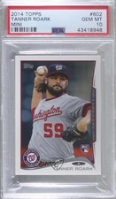 2014 Topps Mini Tanner Roark #602 PSA 10 GEM MT 1c7