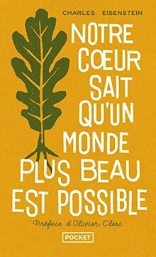 Notre coeur sait quun monde plus beau est possible von ... | Buch | Zustand gut