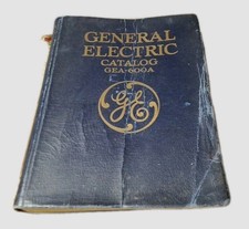 Vintage 1930 GE General Electric Catalog GEA-600A, Electrician 1,146 pages