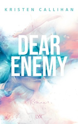 Dear Enemy | Kristen Callihan | Taschenbuch | Between Us | 512 S. | Deutsch