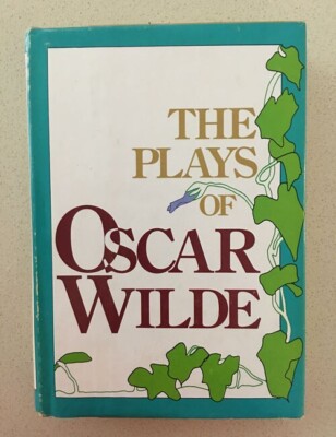The Plays of Oscar Wilde - by Oscar Wilde