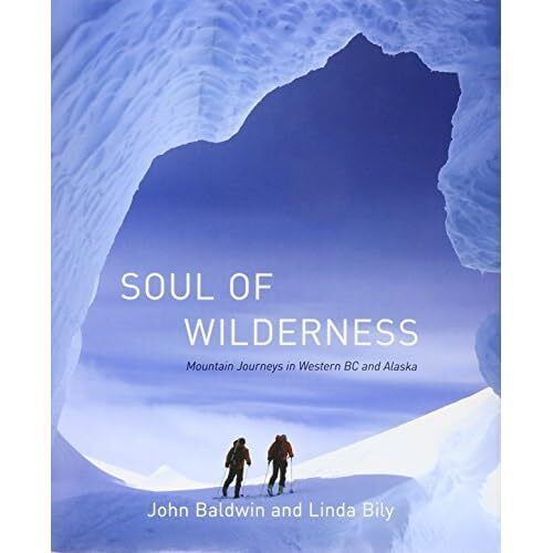 Soul of Wilderness - HardBack NEW John Baldwin (A 2015-10-01 - Picture 1 of 2