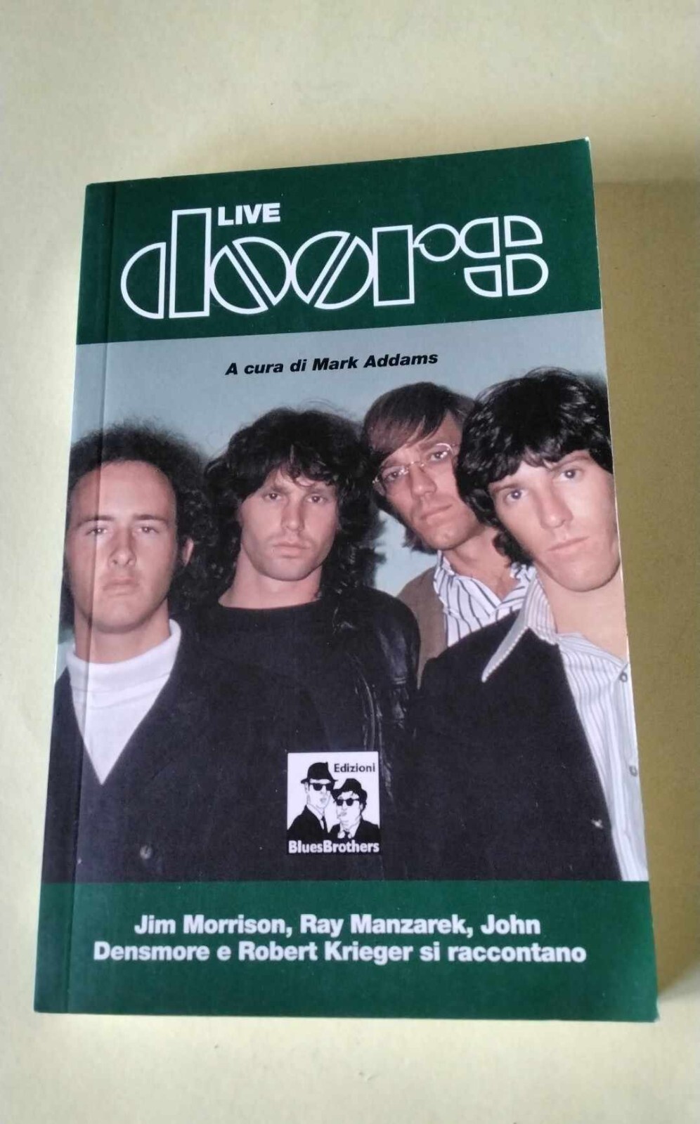 Doors live a cura di M. Addams - Blues Brothers