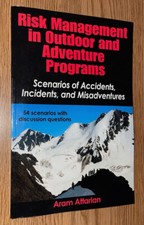RISK MANAGEMENT IN OUTDOOR AND ADVENTURE PROG...