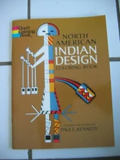 Vintage 1971 NORTH AMERICAN INDIAN DESIGN Dover Coloring Book Paul E. Kennedy