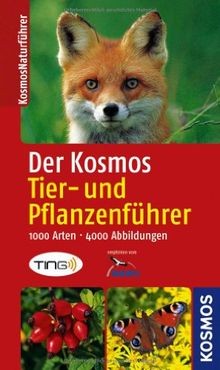 Der Kosmos Tier- und Pflanzenführer: 1000 Arten, 4000 Ab... | Buch | Zustand gut