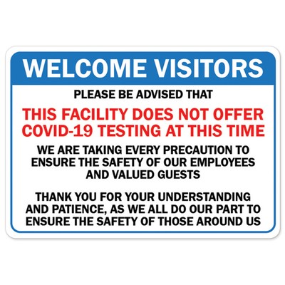 This Facility Does Not Offer COVID-19 Testing At This Time OSHA Notice Sign