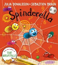 Spinderella board book by Donaldson, Julia Book The Cheap Fast Free Post