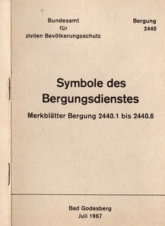 Bundesamt für zivilen Bevölkerungsschutz: Symbole des Bergungsdienstes 1967
