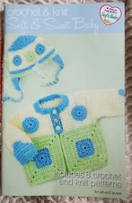 KNIT & CROCHET Soft & Sweet Baby- Book 0002- Coats & Clark-2007- 33pg-8 projects