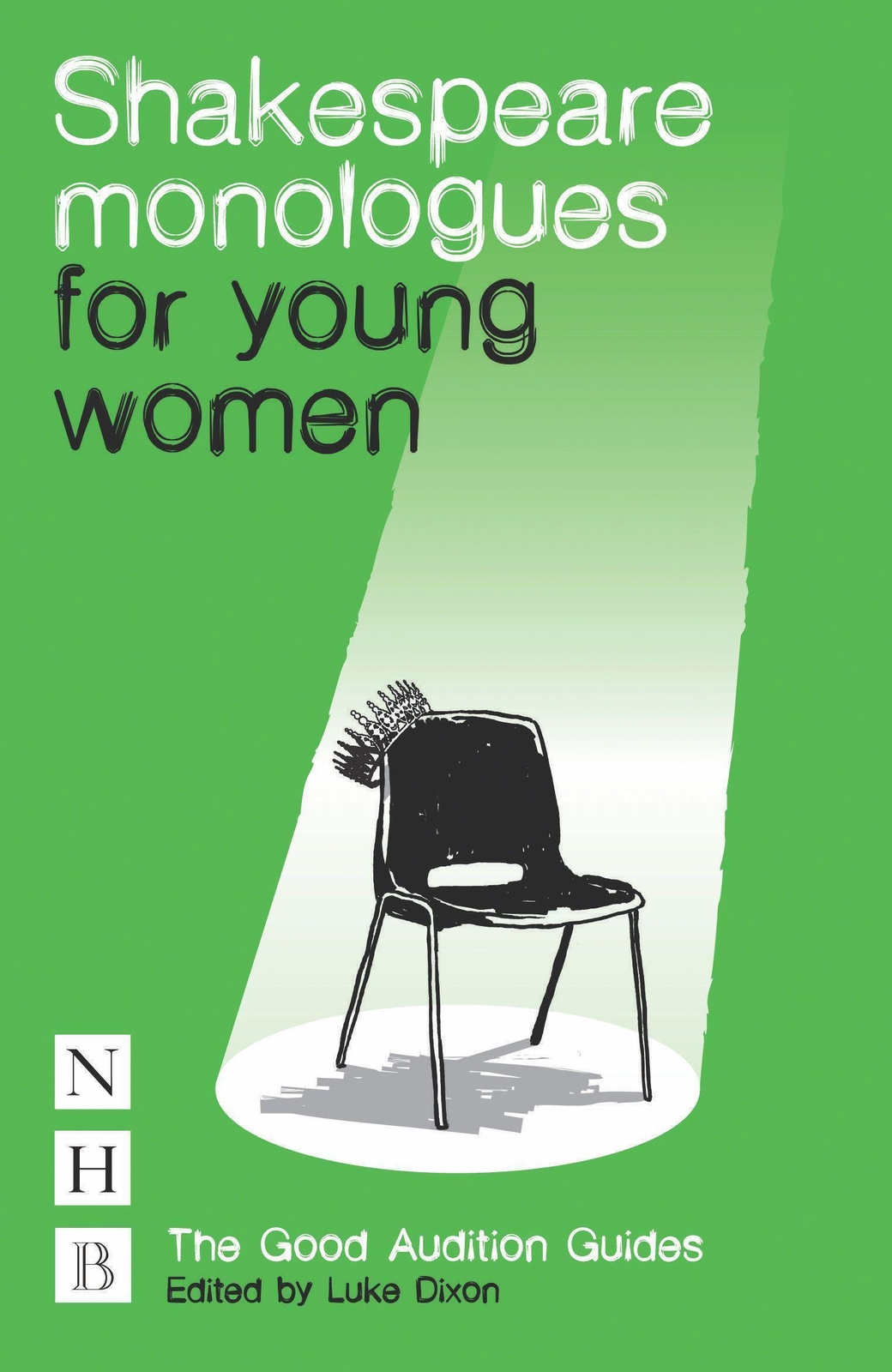 Thumbnail - Luke Dixon | Shakespeare Monologues For Young Women | Taschenbuch |