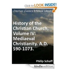 Medieval Christianity, 590-1073 Hardcover Philip Schaff