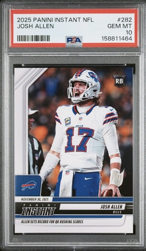 2025 Panini Instant NFL Josh Allen #282 Record QB Rushing Scores PR /857 PSA 10