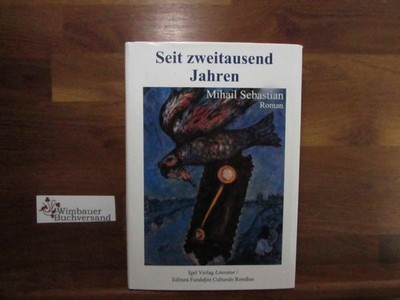 Seit zweitausend Jahren : Roman. Übers. und mit einem Nachw. und einer Do 288974