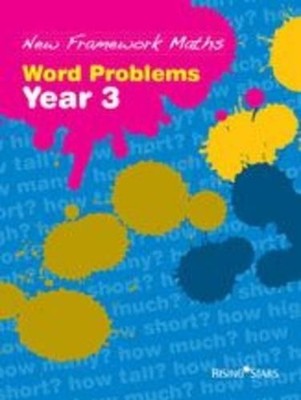 New Framework Maths: Word Problems Year 3: Work Problems Year 3 by  1846802148