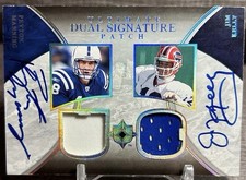 PEYTON MANNING JIM KELLY 2006 ULTIMATE COLL. DUAL GAME USED PATCH AUTO /5 HOF GU