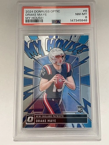 2024 Donruss Optic Drake Maye My House Rookie PSA 8
