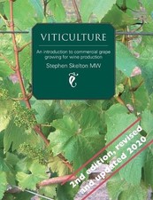 Viticulture: An Introduction to Commercial Grape Growing for Wine Prod 2nd Editi