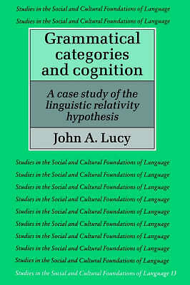 Grammatical Categories and Cognition Lucy Paperback Cambridge University Press