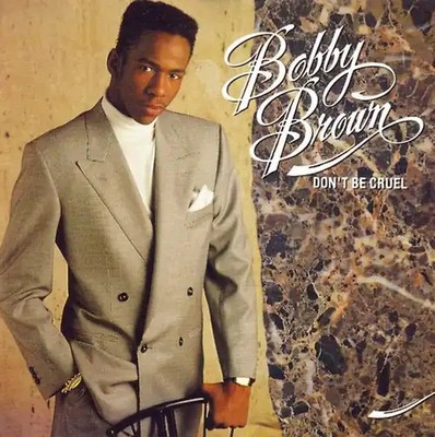 Bobby Brown - Don't be cruel (1988)