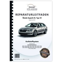 Skoda Superb III 3V (15>) Kraftstoffversorgung Dieselmotoren Reparaturanleitung