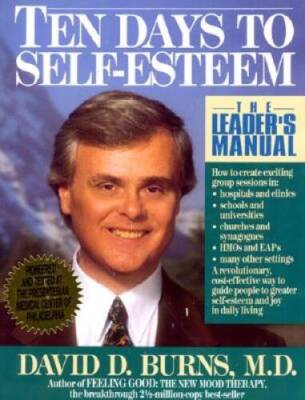 Ten Days to Self-Esteem - The Leaders Manual - Paperback - VERY GOOD