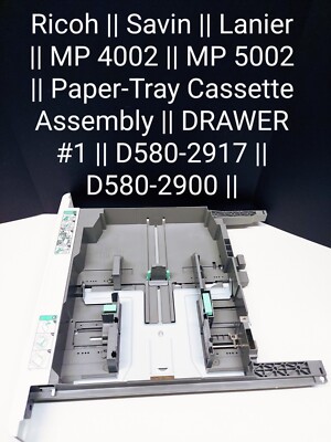 Lanier MP5002 || MP4002 || OEM PAPER TRAY CASSETTE ASSEMBLY || DRAWER #1 || 