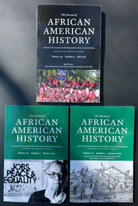 Lot of 3 Issues Journal of African American History 2025  2018 New Orleans HBCUs