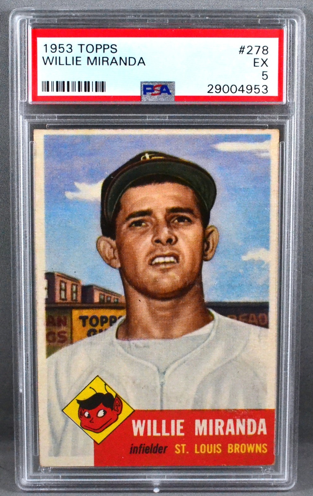 1953 Topps Willie Miranda #278 RC ROOKIE PSA 5 EXCELLENT ST LOUIS BROWNS