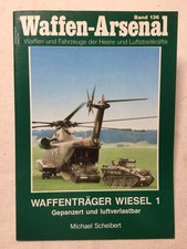 POZDUN PALLAS WAFFEN-ARSENAL 136 : CHENILLETTE WIESEL WAFFENTRAGER BUNDESWEHR