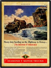 World War Two Diamond T Trucks New Metal Sign Highway To Victory