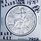 1878 S TRADE SILVER DOLLAR HI GRADE GENUINE U.S. MINT RARE KEY COIN 7252