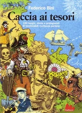 Andromalis Fede Caccia ai tesori. 100 luoghi, storie e p (Paperback) (UK IMPORT)