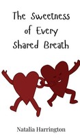 Natalia Harrington | The Sweetness Of Every Shared Breath | Buch | Englisch