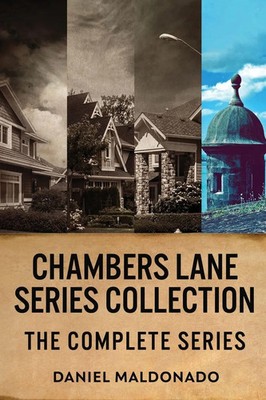 Chambers Lane Series Collection | The Complete Series | Daniel Maldonado | Buch