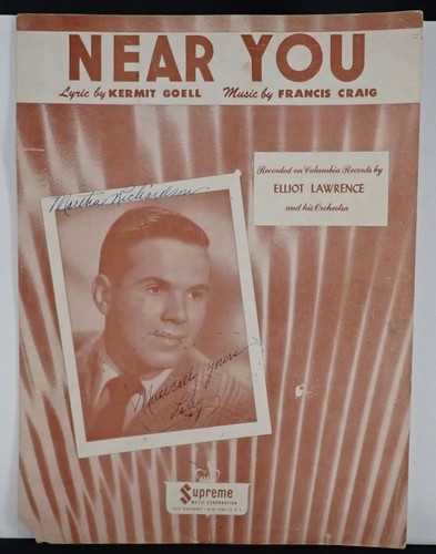 Near You - Kermit Goell & Francis Craig - Sheet Music  1947 (Lawrence)
