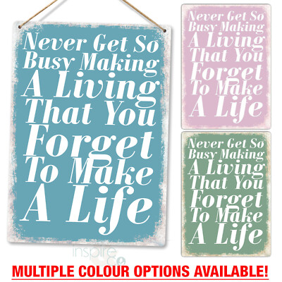 Never Get So Busy That You Forget To Make Life - Wandrelief aus Metall - Liebe Familie
