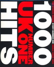 1,000 UK Number One Hits By Jon Kutner, Spencer Leigh