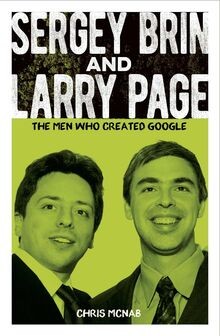 Sergey Brin and Larry Page: The Men Who Created Goo... | Buch | Zustand sehr gut