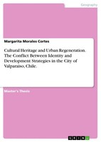 Margarita Morales Cortes | Cultural Heritage And Urban Regeneration. The...