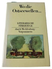 Mecklenburg-Vorpommern Buch: Literarische Streifzüge Kultur Reisen Ostsee