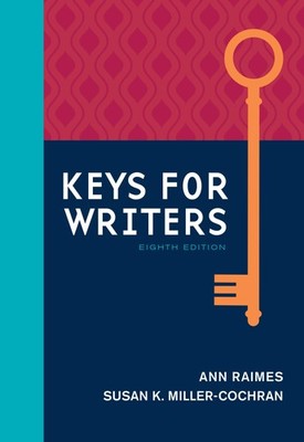 Keys for Writers (w/ MLA9E & APA7E Updates) (MindTap Course List)