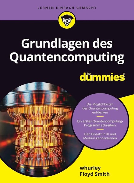Grundlagen Des Quantencomputing FüR Dummies | William Hurley (U. A.) | Deutsch-image