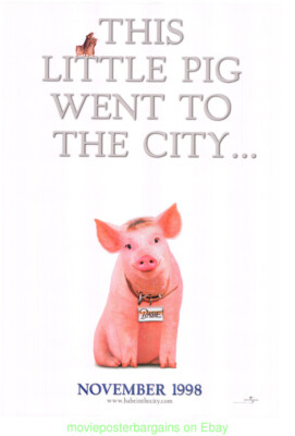 BABE 2 PIG IN THE CITY MOVIE POSTER DS ADVANCE STYLE