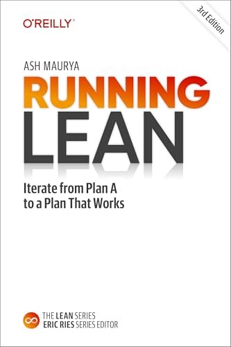Running Lean: Iterate from Plan A to a Plan That Works by Ash Maurya NEW - Image 5