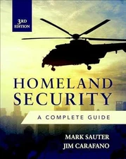 Homeland Security, Third Edition: - Hardcover, by Sauter Mark; Carafano - Good b