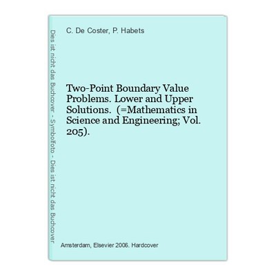 Two-Point Boundary Value Problems. Lower and Upper Solutions. (=Mathematics in S